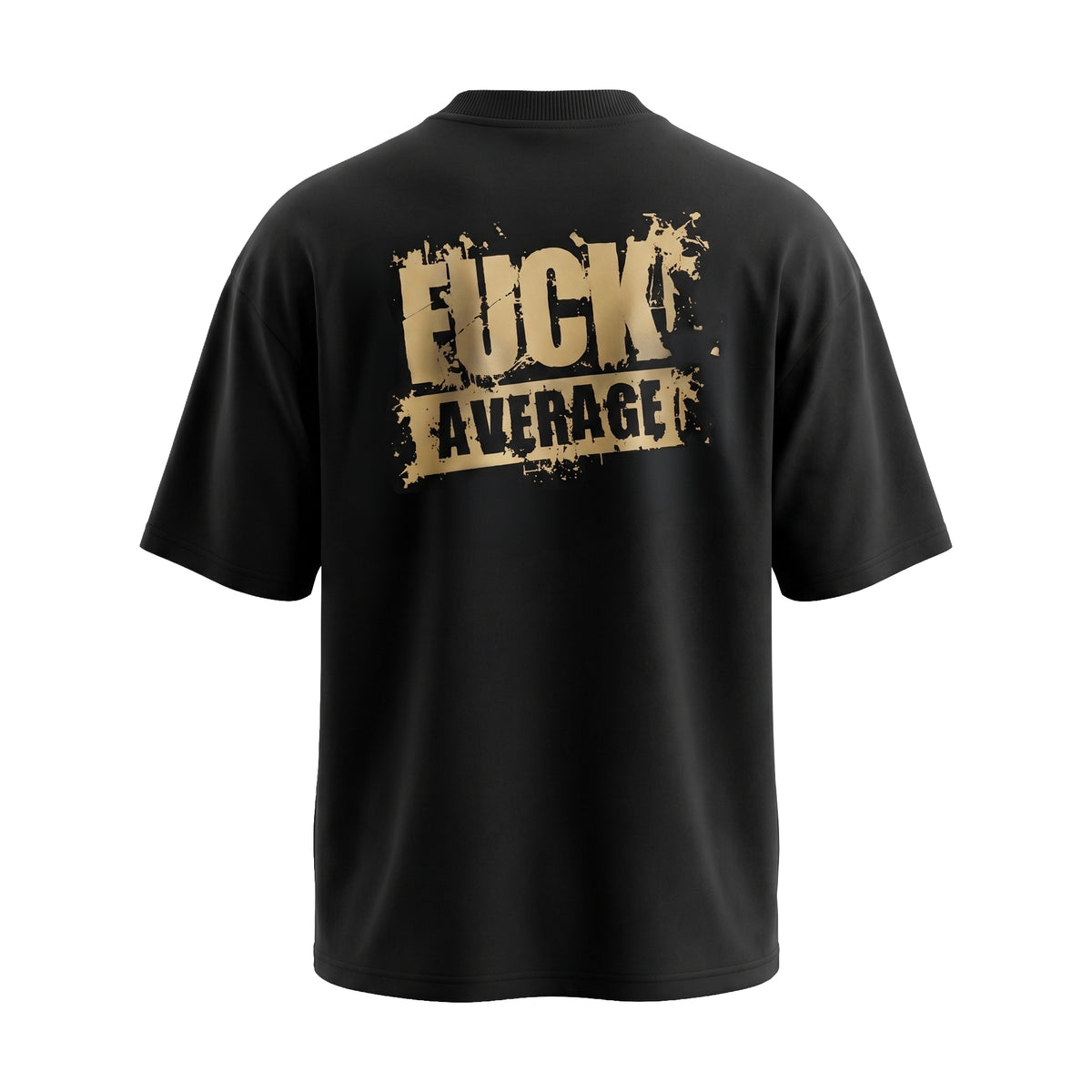 Peak OG Oversized T-Shirt "Fuck Average"